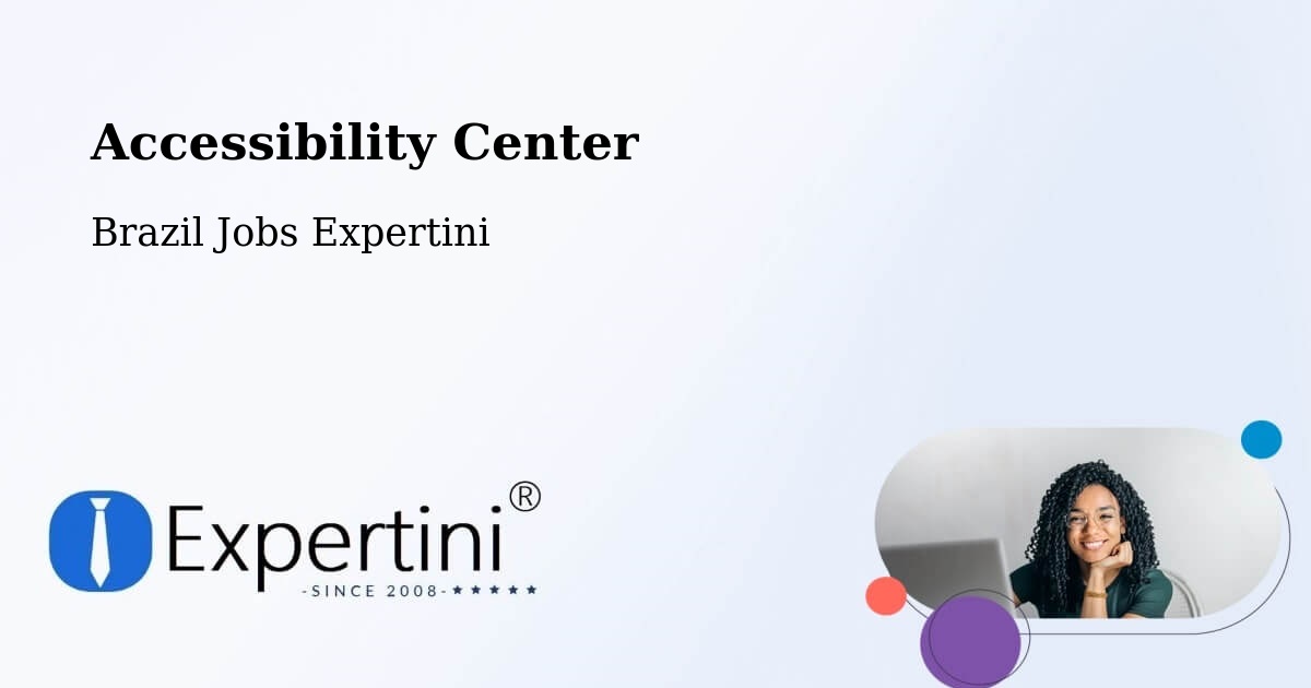 Accessibility Statement – Capela Nova - Brazil Jobs Expertini