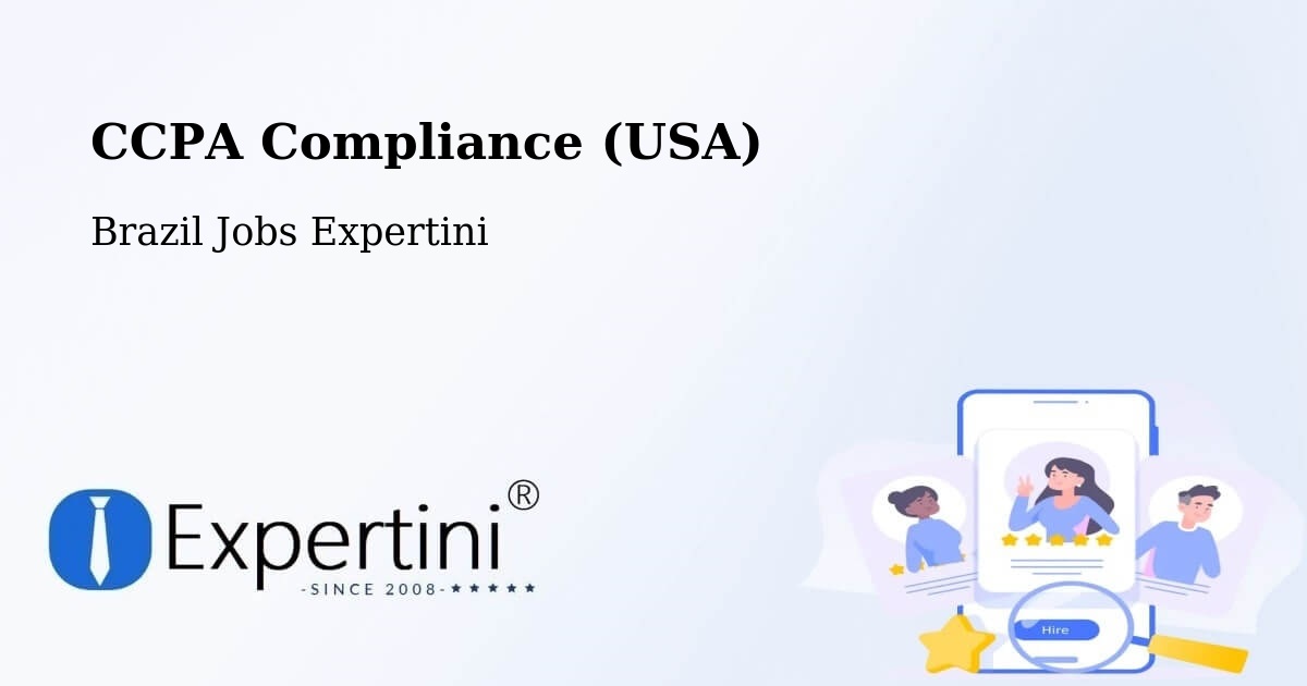 CCPA Privacy Rights & Compliance Notice – Capela Nova - Brazil Jobs Expertini