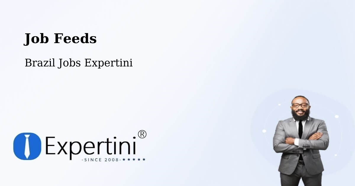 Job Listings Feed – Capela Nova - Brazil Jobs Expertini