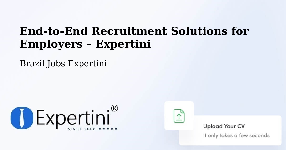 Recruitment Solutions for Employers – Capela Nova - Capela Nova, Brazil Jobs Expertini